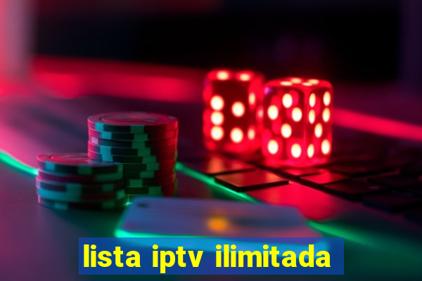 lista iptv ilimitada